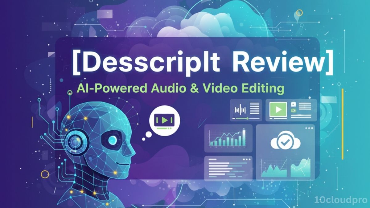 Descript: Edit Audio & Video Fast with AI 1 Descript Review